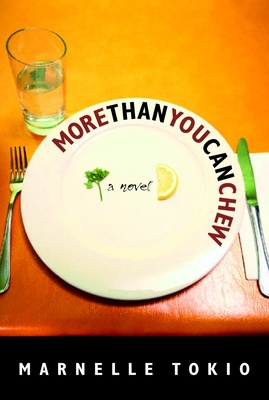 More Than You Can Chew By Marnelle Tokio Cover Image