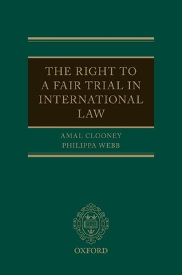 The Right to a Fair Trial in International Law Cover Image