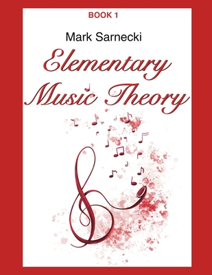 Elementary Music Theory: Book 1 | mitpressbookstore