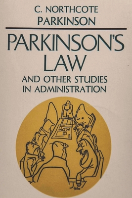 Parkinson's Law By C. Northcote Parkinson Cover Image