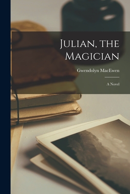 Julian, the Magician Cover Image