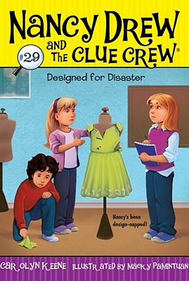 Cover for Designed for Disaster (Nancy Drew and the Clue Crew #29)