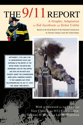 The 9/11 Report: A Graphic Adaptation By Sid Jacobson, Ernie Colón Cover Image