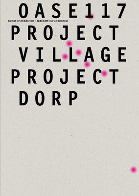 OASE 117: Project Village Cover Image