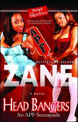 Head Bangers: An APF Sexcapade By Zane Cover Image