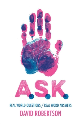 A.S.K.: Real World Questions / Real Word Answers Cover Image