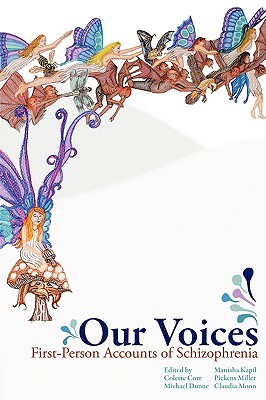 Our Voices: First-Person Accounts of Schizophrenia Cover Image