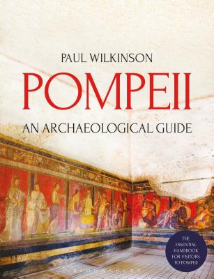 Pompeii: An Archaeological Guide Cover Image