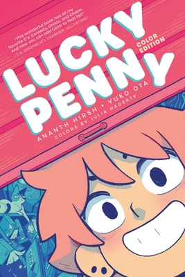 Lucky Penny: Color Edition By Ananth Hirsh, Yuko Ota (Illustrator), Julia Hagerty (Colorist) Cover Image