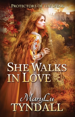 She Walks in Love (Protectors of the Spear #2)