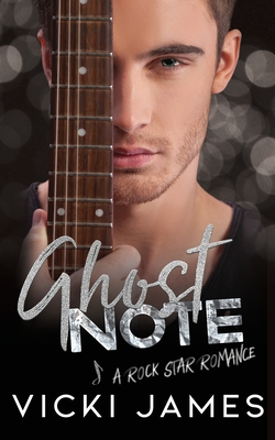 Ghost Note: A Rock Star Romance Cover Image