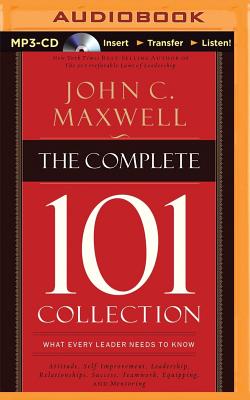 The Complete 101 Collection: What Every Leader Needs to Know Cover Image