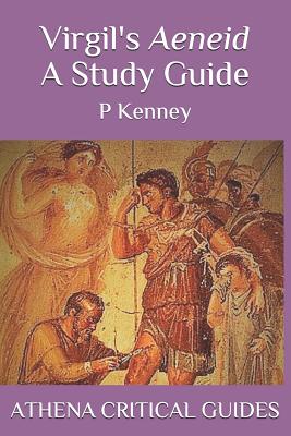 Virgil's Aeneid: A Study Guide