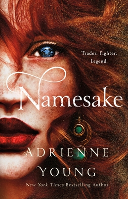 Namesake: A Novel (The World of the Narrows #2)