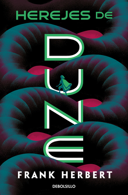 Herejes de Dune / Heretics of Dune (LAS CRÓNICAS DE DUNE #5) By Frank Herbert Cover Image