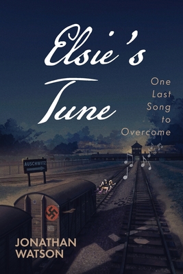 Elsie's Tune: One Last Song to Overcome