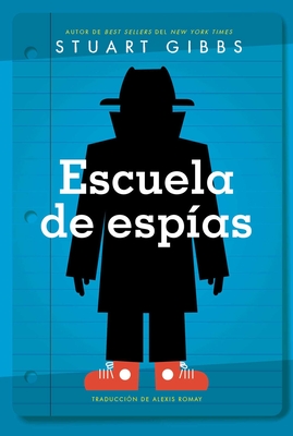 Escuela de espías (Spy School) Cover Image