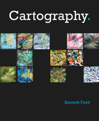Cartography. By Kenneth Field Cover Image