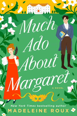 Much Ado About Margaret: A Novel cover