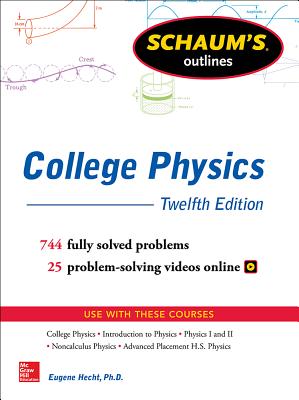 Schaum's Outline of College Physics, Twelfth Edition cover