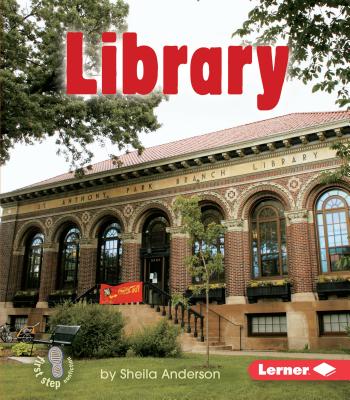 Library (First Step Nonfiction -- Community Buildings)