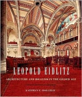 Leopold Eidlitz: Architecture and Idealism in the Gilded Age Cover Image