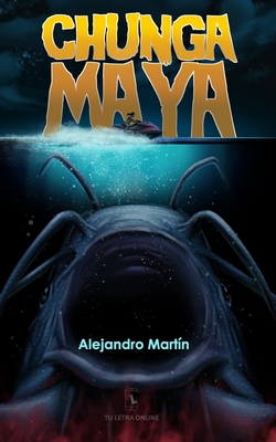 Chunga Maya Chunga Maya cover