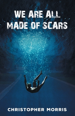 We Are All Made of Scars Cover Image