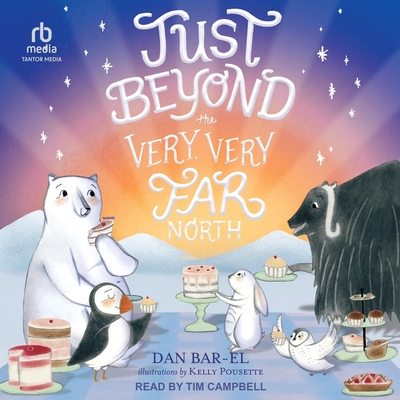 Just Beyond the Very, Very Far North Cover Image