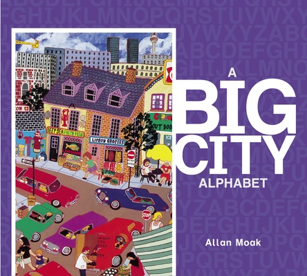 A Big City Alphabet (ABC Our Country) By Allan Moak Cover Image