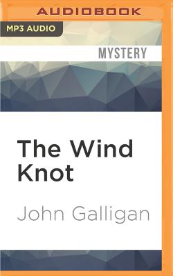 Cover for The Wind Knot (Dog Ogilvie #4)
