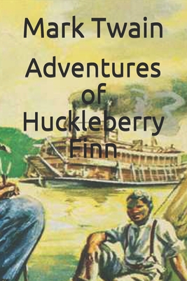 Adventures of Huckleberry Finn