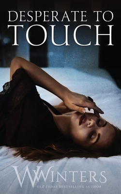 Desperate to Touch (Hard to Love #2)