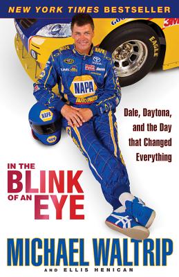 In the Blink of an Eye: Dale, Daytona, and the Day that Changed Everything Cover Image