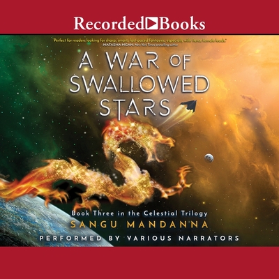 A War of Swallowed Stars By Sangu Mandanna, Deepa Samuel (Read by), Chriselle Almeida (Read by) Cover Image