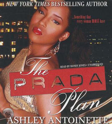 The Prada Plan By Ashley Antoinette, Honey Jones (Read by) Cover Image