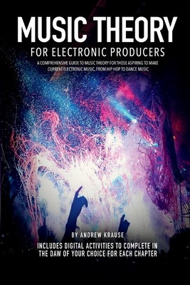 Music Theory for Electronic Producers Cover Image