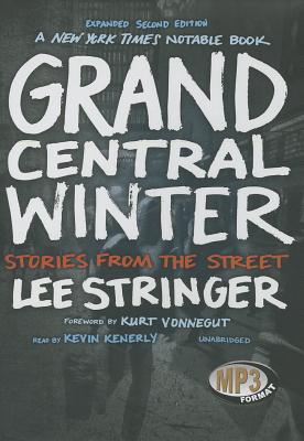 Grand Central Winter: Stories from the Street