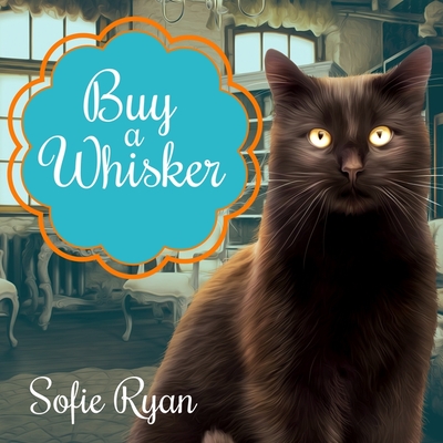 Buy a Whisker Lib/E By Sofie Ryan, Marguerite Gavin (Read by) Cover Image