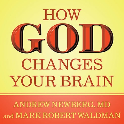 Cover for How God Changes Your Brain