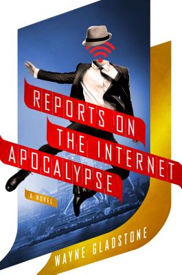Cover for Reports on the Internet Apocalypse
