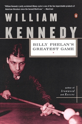 Billy Phelan's Greatest Game By William Kennedy Cover Image