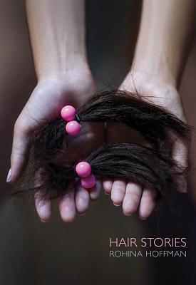 Rohina Hoffman: Hair Stories Cover Image