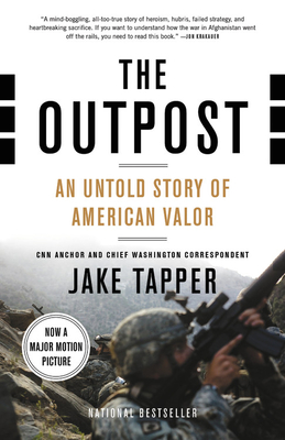 The Outpost: An Untold Story of American Valor Cover Image