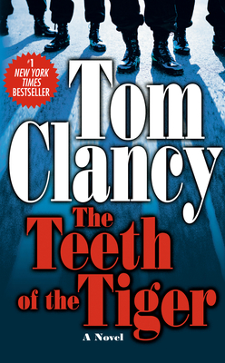 The Teeth of the Tiger (A Jack Ryan Jr. Novel #1)