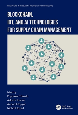 Blockchain, IoT, and AI Technologies for Supply Chain Management Cover Image