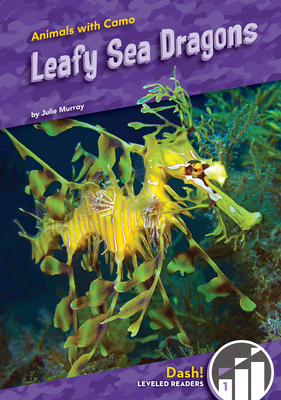Leafy Sea Dragons By Julie Murray Cover Image