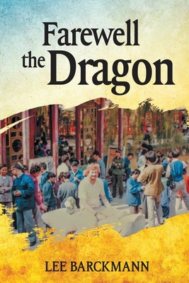 Cover for Farewell the Dragon