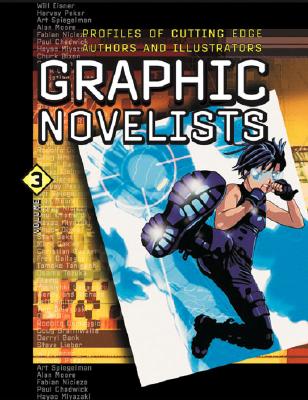 U-X-L Graphic Novelists: 3 Volume Set By Tom Pendergast (Editor), Sara Pendergast (Editor), Sarah Hermsen Cover Image