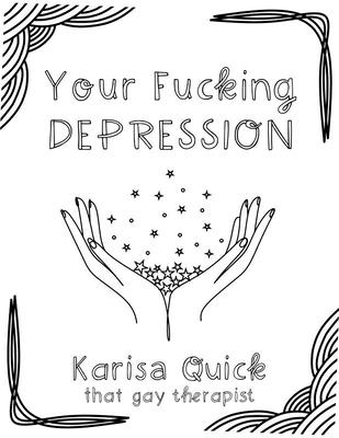 Your Fucking Depression